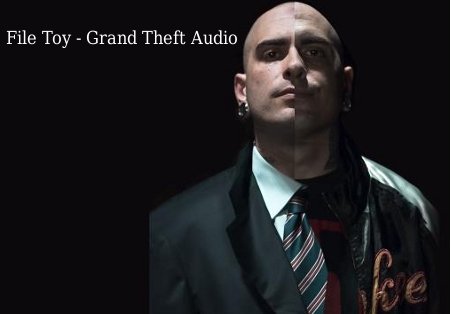 File Toy - Grand Theft Audio