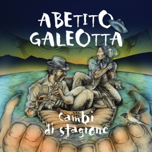 Abetito Galeotta - Cambi di Stagione